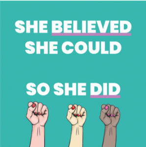 She believed she could, so she did